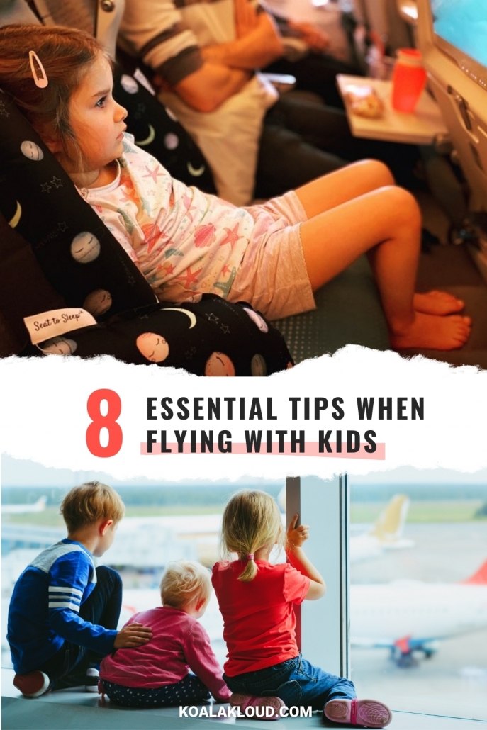 8 Essential Tips When Flying With Kids Pin